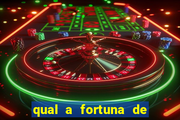 qual a fortuna de tiago leifert